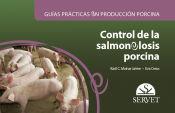 Portada de Guías prácticas en producción porcina. Control de la salmonelosis porcina