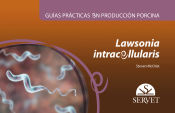Portada de Guías prácticas en producción porcina. Lawsonia intracellularis