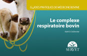 Portada de Guides pratiques de médecine bovine. Complexe respiratoire bovin
