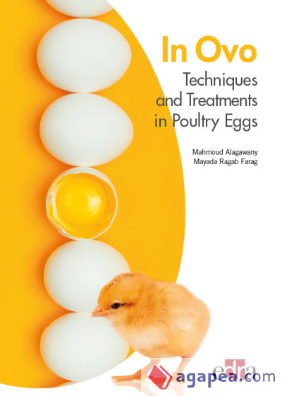 In Ovo Techniques and Treatments in Poultry Eggs