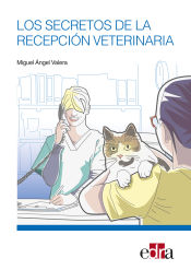 Portada de Los secretos de la recepción veterinaria