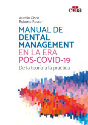 Portada de Manual de dental management en la era pos-COVID-19. De la teoría a la práctica