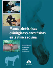 Portada de Manual de técnicas quirúrgicas y anestésicas en la clínica equina