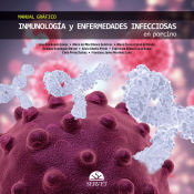 Portada de Manual gráfico de inmunología y enfermedades infecciosas en porcino