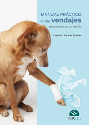 Portada de Manual práctico sobre vendajes en animales de compañía