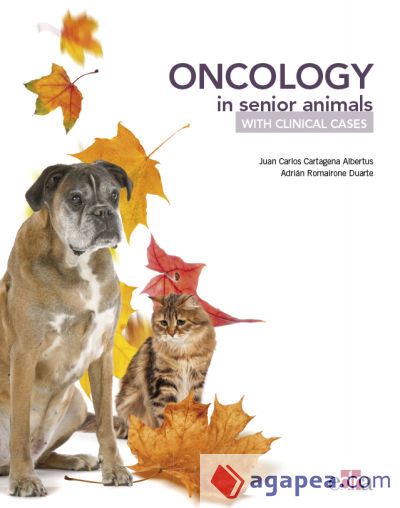 Oncology in Senior Animals with Clinical Cases