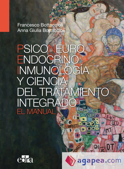 Psiconeuroinmunoendocrinología y ciencia del tratamiento integrado. El manual