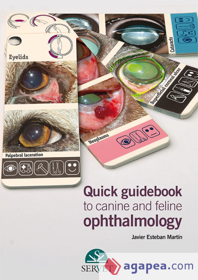 Quick guidebook to canine and feline ophthalmology