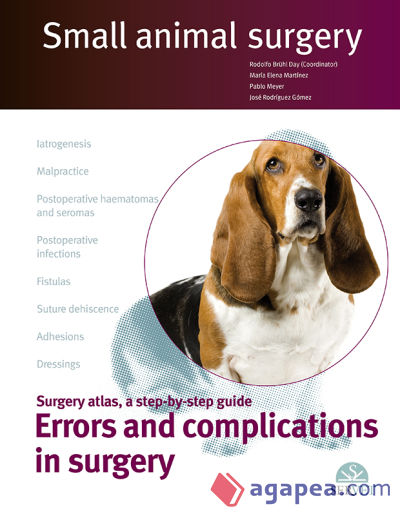Small animal surgery. Errors and complications in surgery