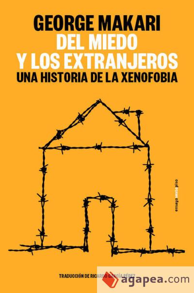 Del miedo y los extranjeros