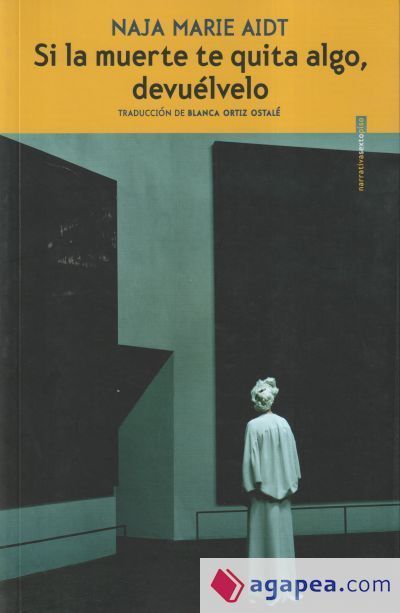 Si la muerte te quita algo, devu&eacute;lvelo