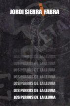 Portada de Los perros de la lluvia (Ebook)