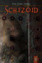 Portada de Schizoid (Ebook)