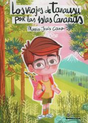 Portada de Las aventuras de Tanausú por las Islas Canarias