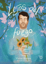 Portada de Lejos del fuego