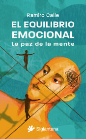 Portada de El equilibrio emocional: La paz de la mente