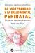 Portada de La maternidad y la salud mental perinatal, de Jorge Osma López