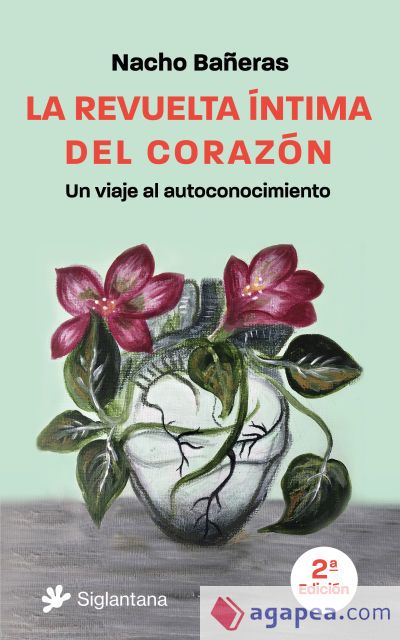 La revuelta íntima del corazón