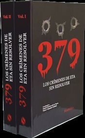 Portada de 379 LOS CRÍMENES DE ETA SIN RESOLVER