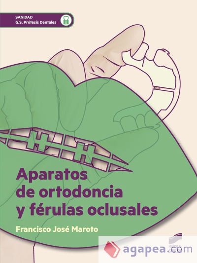 APARATOS DE ORTODONCIA Y FERULAS OCLUSALES