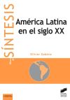 Portada de AmÃ©rica Latina en el siglo xx