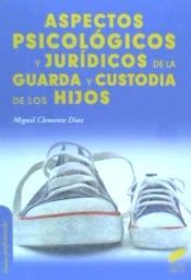 Portada de Aspectos psicológicos y jurídicos de la guarda y custodia de los hijos