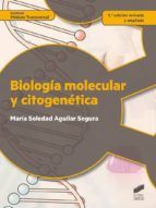 Portada de Biología molecular y citogenética (2.ª edición revisada y actualizada) (Ebook)