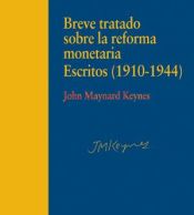 Portada de Breve tratado sofre la reforma monetaria. Escritos (1910-1944)