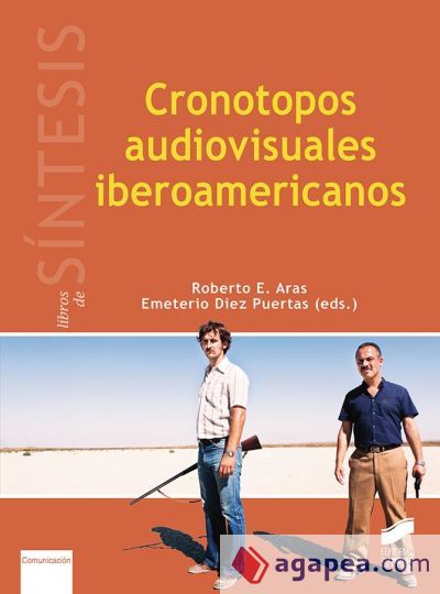CRONOTOPOS AUDIOVISUALES IBEROAMERICANOS CRONOTOPOS AUDIOVISUALES IBEROAMERICANOS