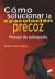 Portada de Como solucionar la eyaculación precoz: Manual de autoayuda, de Koldo Seco Vélez