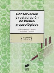 Portada de Conservación y restauración de bienes arqueológicos