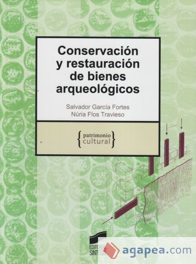 Conservación y restauración de bienes arqueológicos