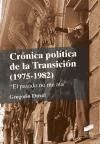 Portada de Crónica política de la Transición (1975-1982)