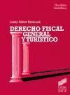 Portada de Derecho fiscal general y turÃ­stico (3.Âª ediciÃ³n)