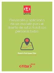 Portada de Desarrollo y aplicación de un modelo para el diseño de rutas