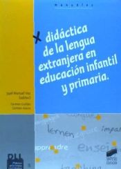 Portada de Didáctica de la lengua extranjera en Educación Infantil y Primaria