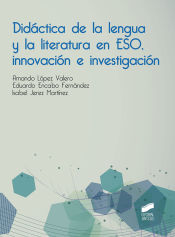 Portada de Didáctica de la lengua y la literatura en ESO, innovación e investigación