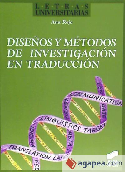 Diseños y métodos de investigación en traducción