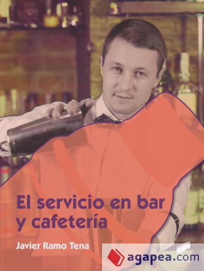 El servicio en bar y cafetería