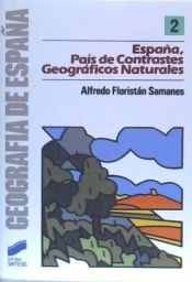 Portada de España, país de contrastes geográficos naturales