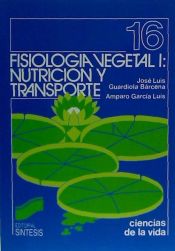 Portada de Fisiología vegetal I: nutrición y transporte