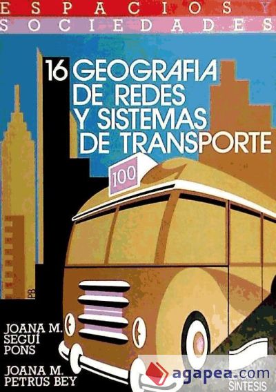 Geografía de redes y sistemas de transporte
