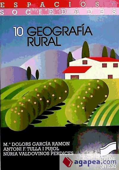 GEOGRAFIA RURAL - ANTONI FRANCESC TULLA I PUJOL; MARIA DOLORES GARCIA ...