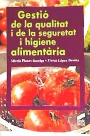 Portada de Gestió de la qualitat i de la seguretat i higiene alimentària