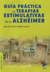 Portada de Guía práctica de terapias estimulativas en el alzhéimer