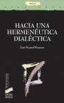 Portada de Hacia una hermenÃ©utica dialÃ©ctica