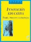 Portada de Innovación educativa, teoría, procesos y estrategias