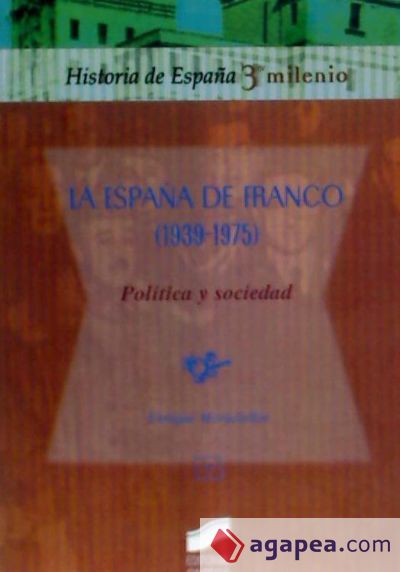 La España de Franco (1939-1975)