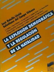 Portada de La explosión demográfica y la regulación de la natalidad