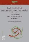 Portada de La filosofÃ­a del Idealismo alemÃ¡n. Volumen II: La hegemonÃ­a del pensamiento de Hegel